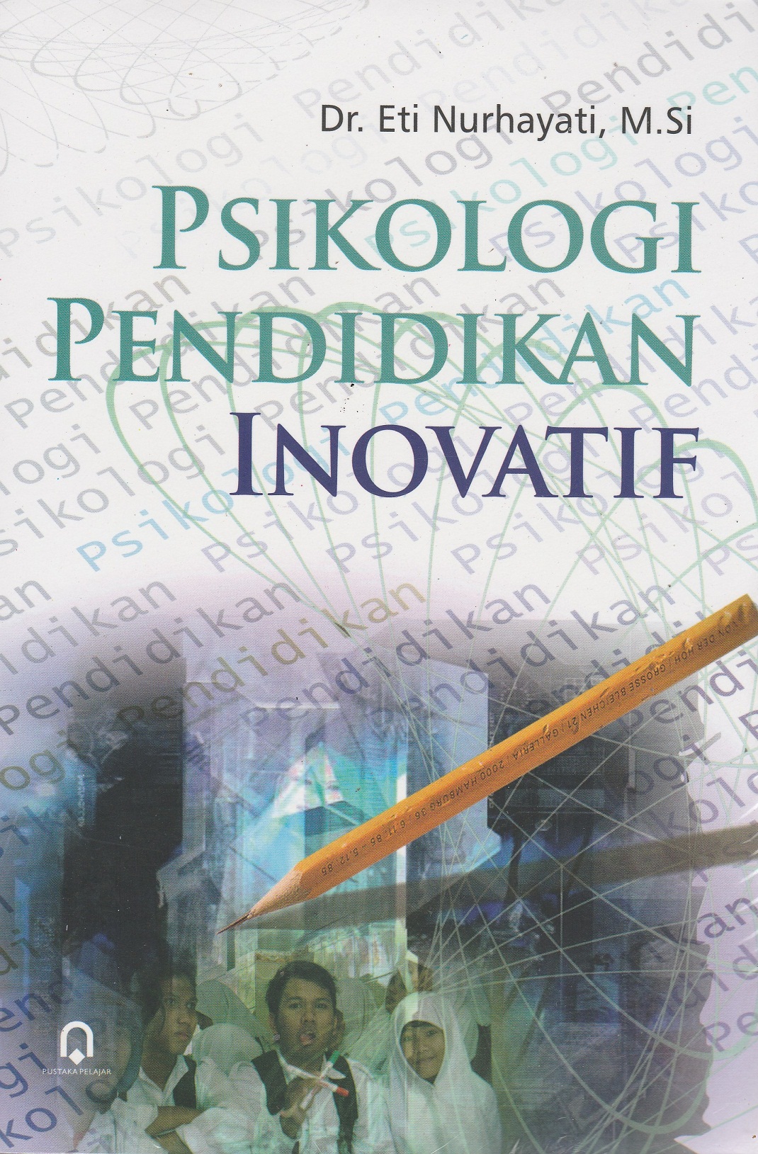 Psikologi Pendidikan Inovatif