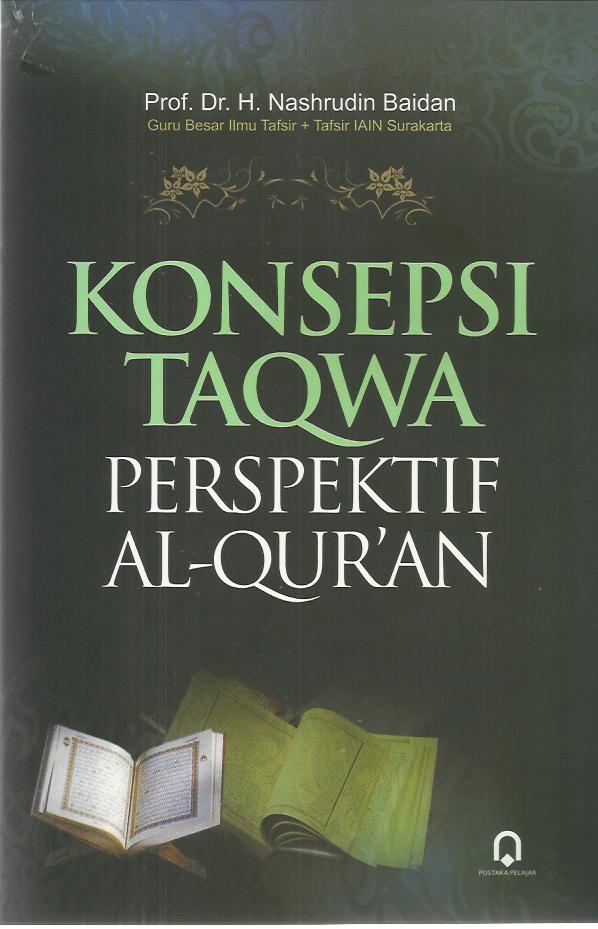 Konsepsi Taqwa Perspektif Al-Qur’an