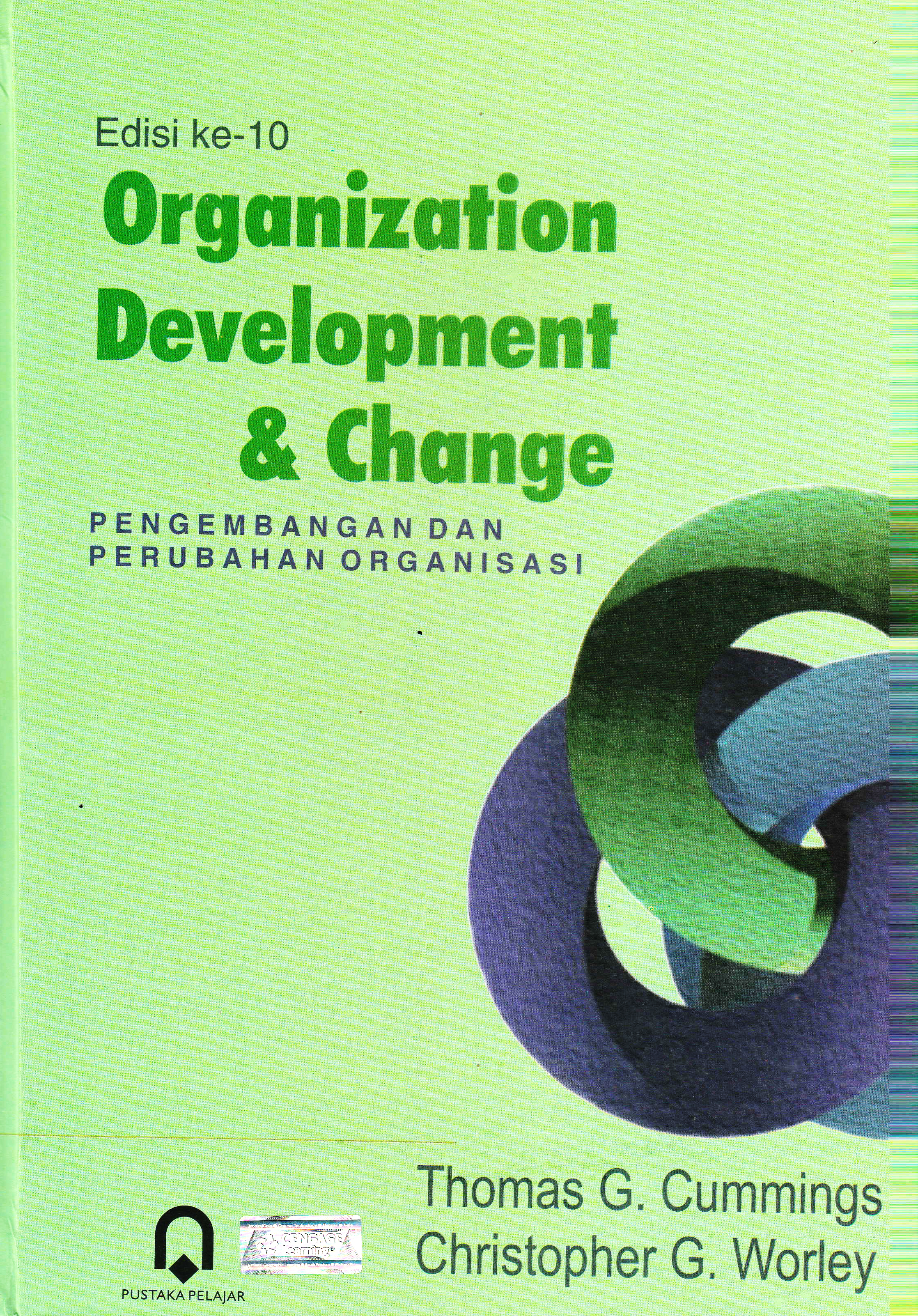 Organization Development & Change Edisi ke 10
