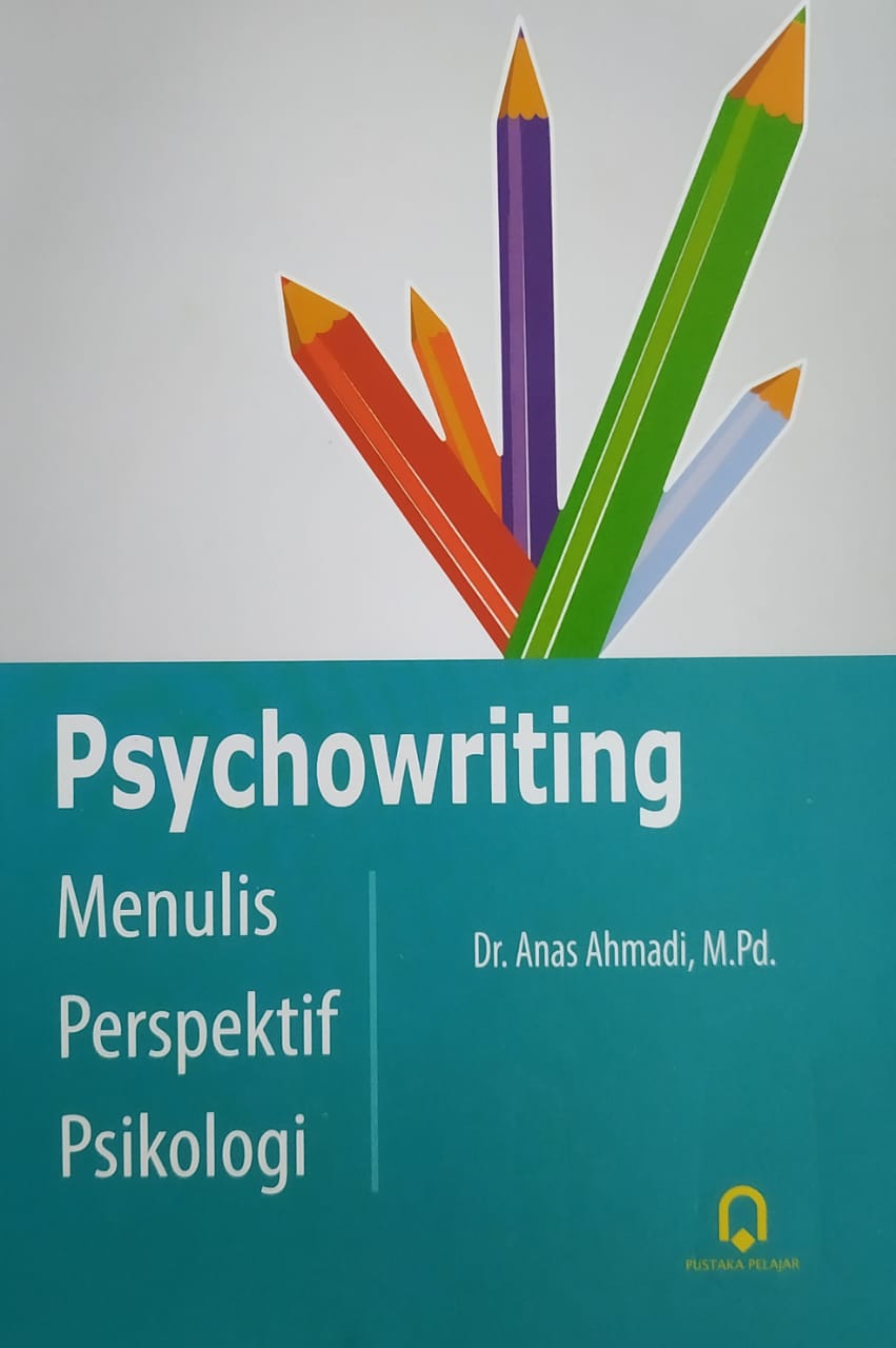 Psychowriting Menulis Perspektif Psikologi