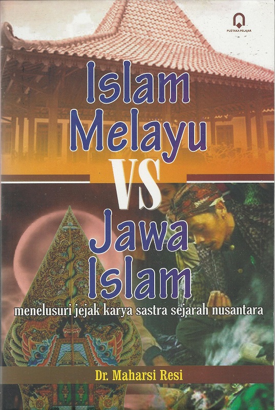 Islam Melayu vs Jawa Islam