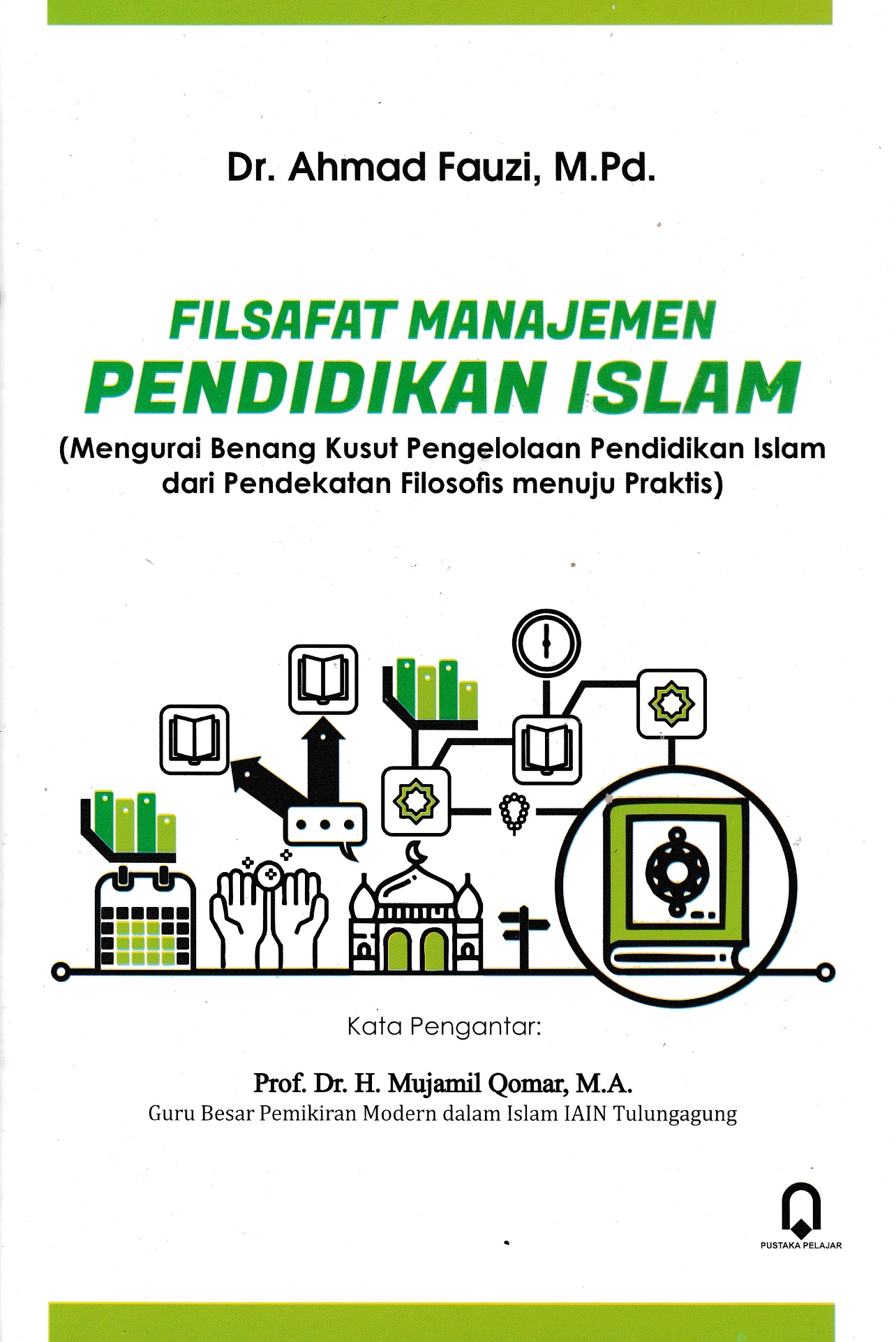 Filsafat Manajemen Pendidikan Islam